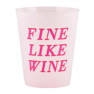 Fine Like Wine Party Cups