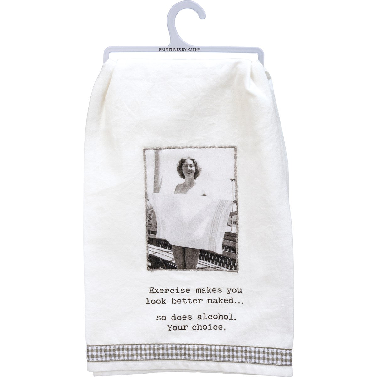 Kitchen Towel - Exercise Makes You Better Naked