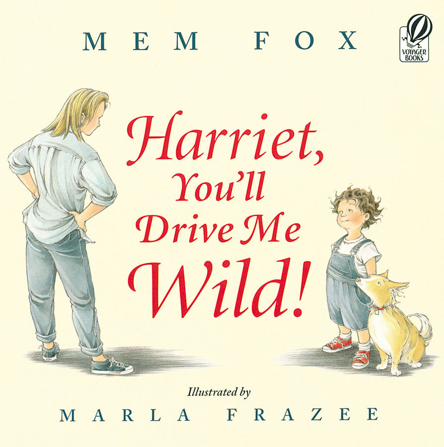 Harriet, You'll Drive me Wild! - Mumzie's Children