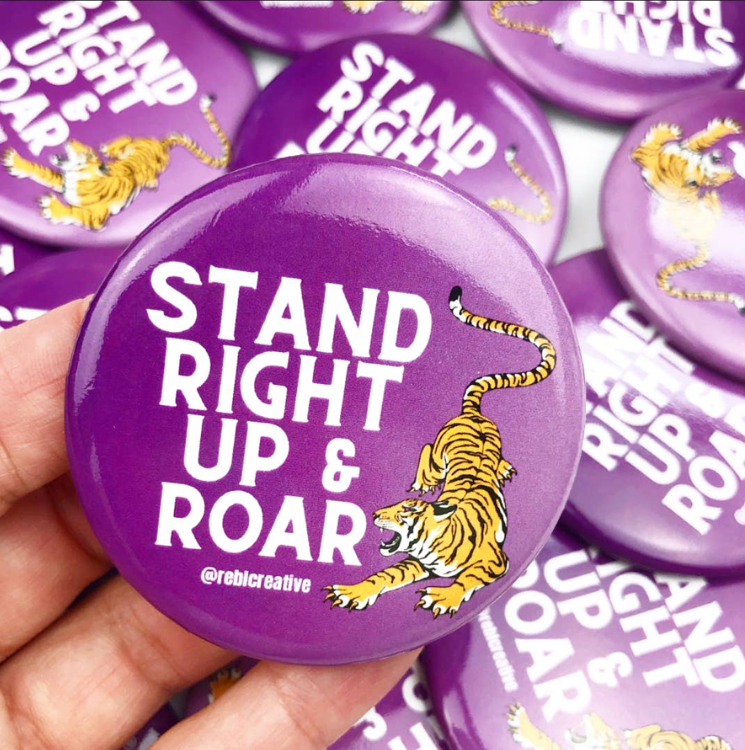 REBL Creative - GAME DAY BUTTON - Stand Right Up & Roar