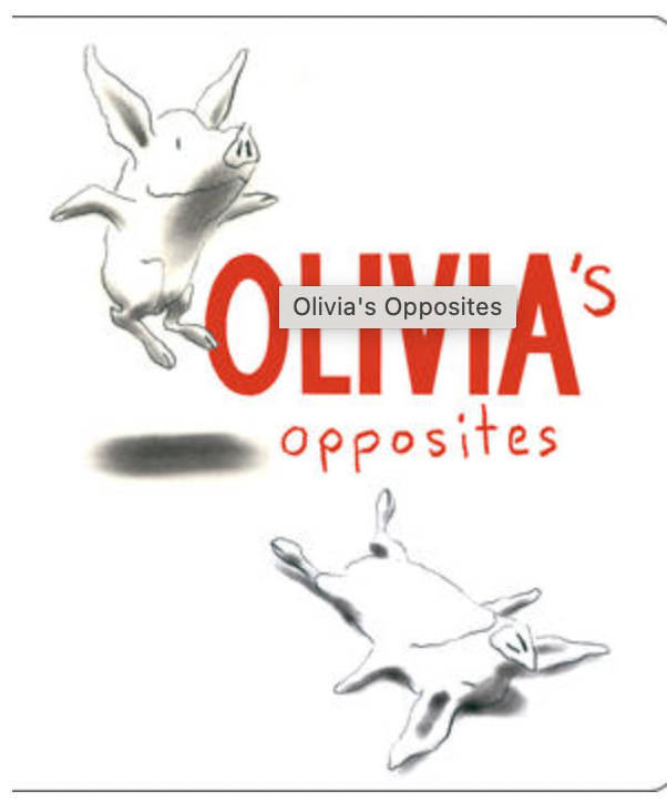 Les contraires d'Olivia