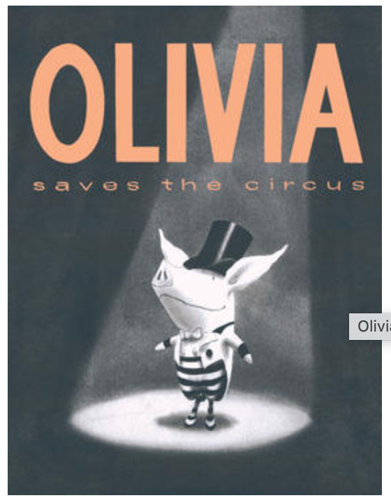 Olivia Saves The Circus Hardcover