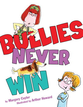 Bullies Never Win - Mumzie's Children