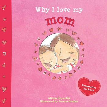 Why I love my Mom - Mumzie's Children
